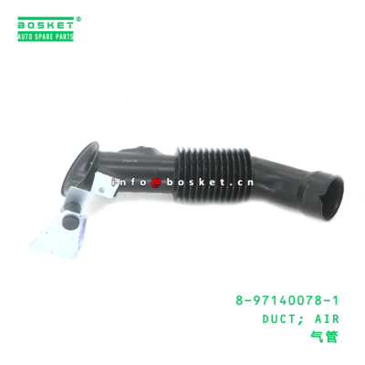 8-97140078-1 Air Duct For ISUZU  8971400781 Truck Spare Parts