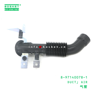 8-97140078-1 Air Duct For ISUZU  8971400781 Truck Spare Parts