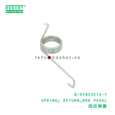 8-97853212-1 Brk Pedal Return Spring suitable for ISUZU   8978532121