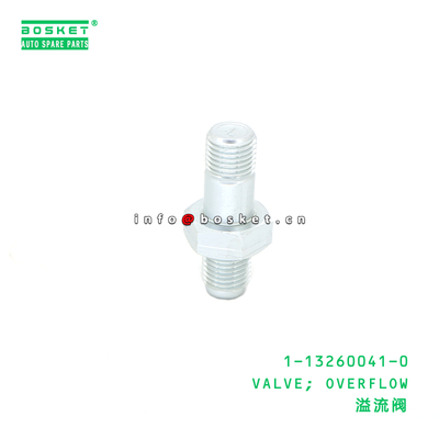 1-13260041-0 Overflow Valve suitable for ISUZU   1132600410
