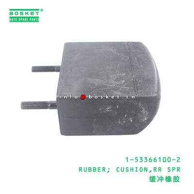 1-53366100-2 RUBBER; CUSHION,RR SPR suitable for ISUZU 1533661002