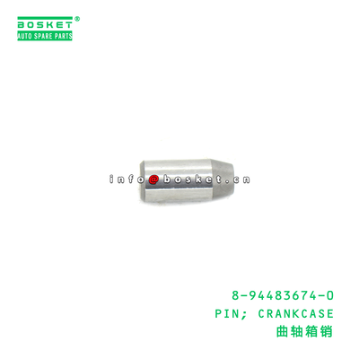 8-94483674-0 PIN; CRANKCASE suitable for ISUZU 4JZ1 8944836740