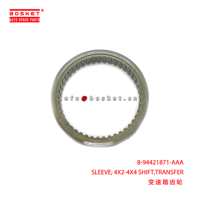 8-94421871-AAA SLEEVE; 4X2-4X4 SHIFT,TRANSFER suitable for ISUZU MZW6P FRR RHD EURO2 EURO4 SP 8944218710