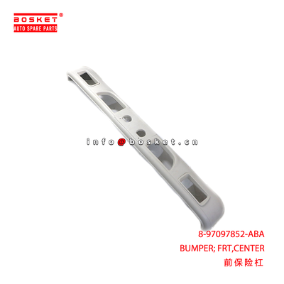 8-97097852-ABA BUMPER; FRT,CENTER suitable for ISUZU 100P 4JB1 8970978520