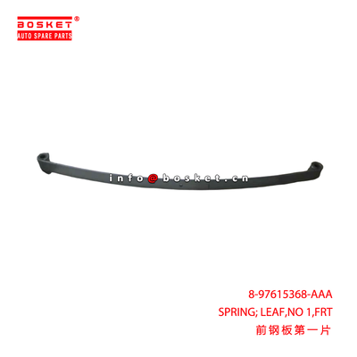 8-97615368-AAA SPRING; LEAF,NO 1,FRT suitable for ISUZU  6WF1 8976153680