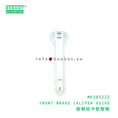 MK585222 FRONT BRAKE CALIPER GUIDE suitable for FUSO MK585222