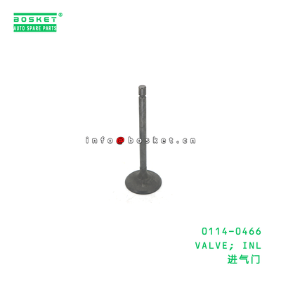 0114-0466 VALVE; INL suitable for ISUZU 4HE1 4HF1 4HK1 01140466