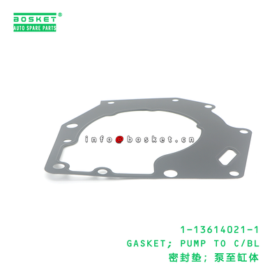 1-13614021-1 GASKET; PUMP TO C/BL suitable for ISUZU 1136140211