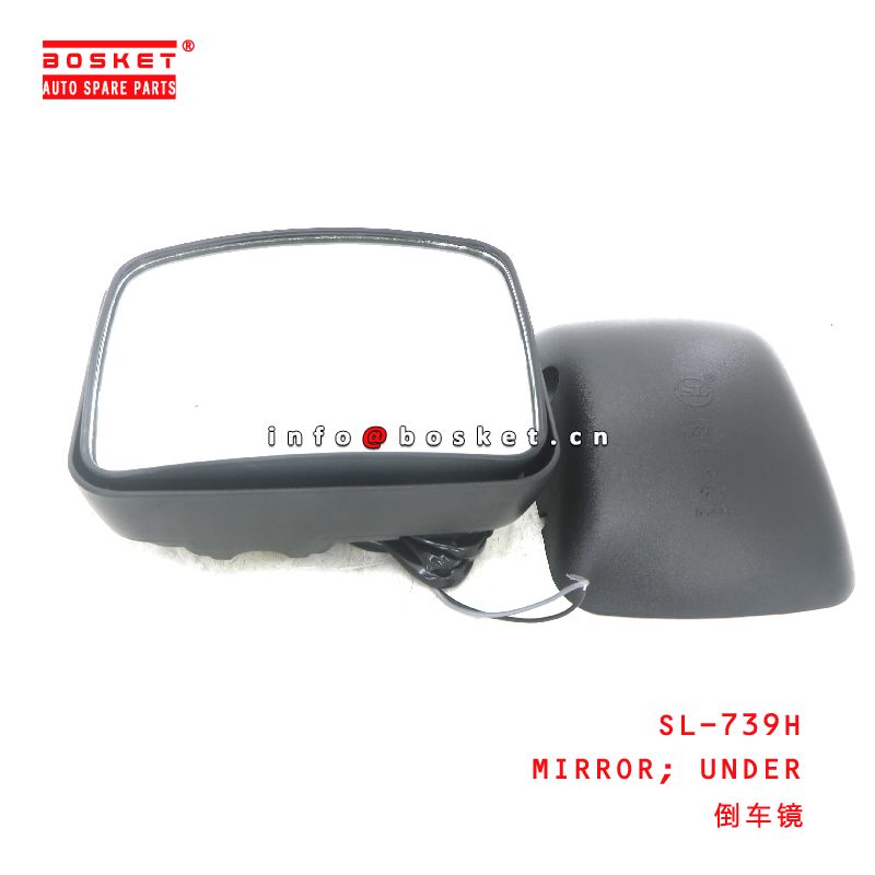 SL-739H UNDER MIRROR  for ISUZU FVR  SL-739H