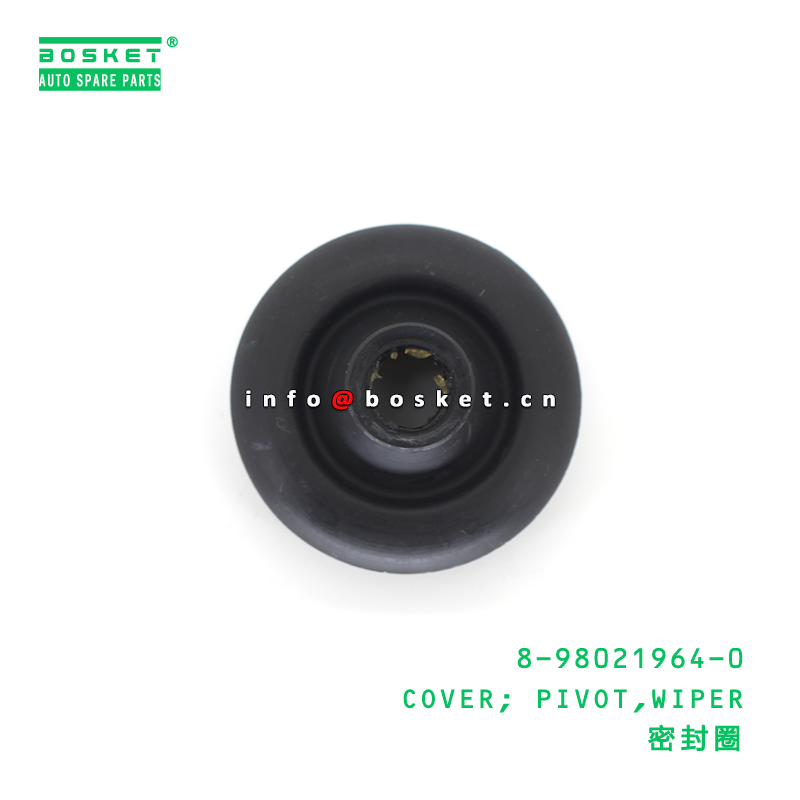 8-98021964-0 COVER; PIVOT,WIPER suitable for ISUZU 8980219640