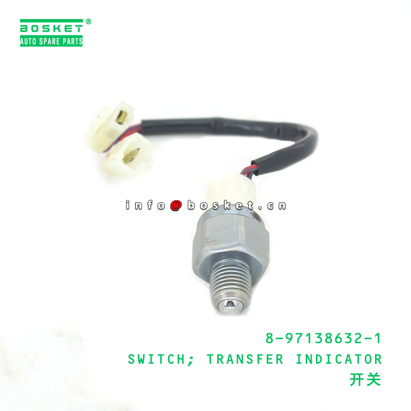 8-97138632-1 SWITCH; TRANSFER INDICATOR suitable for ISUZU UCS17 UCR17 4ZE1 8971386321