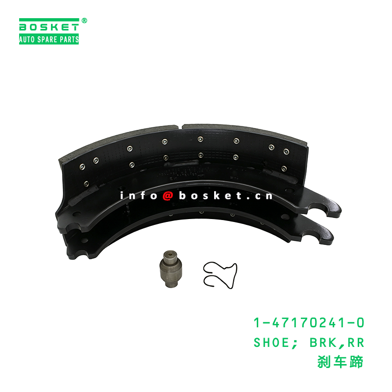 1-47170241-0 SHOE; BRK,RR suitable for ISUZU FVR33  1471702410
