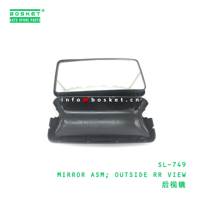 SL-749 미러 어셈블리; 외부 RR 뷰 ISUZU 4HK1 SL-749에 적합